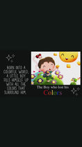 Load and play video in Gallery viewer, The Boy Who Lost His Colors Written by me! Lauren Jacobs
