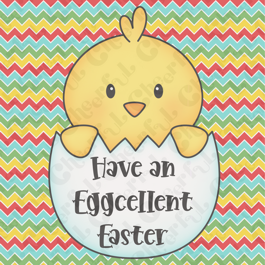 Have a eggcellent Easter 3 inch Easter gift tag for decorated cookies Digital Download